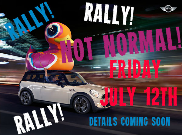 NOT NORMAL RALLY! FRIDAY JULY 12th